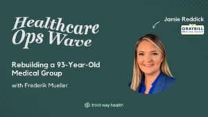Healthcare Ops Wave event featuring Jamie Reddick and Frederik Mueller.