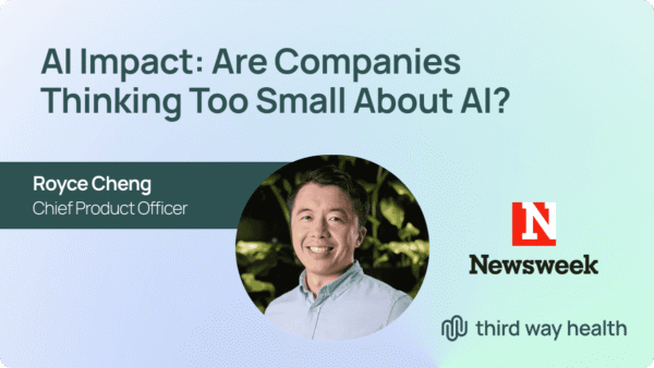 Royce Cheng, Chief Product Officer, discusses AI impact in healthcare at Third Way Health.